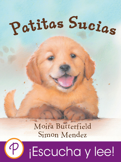 Title details for Patitas Sucias by Moira Butterfield - Available